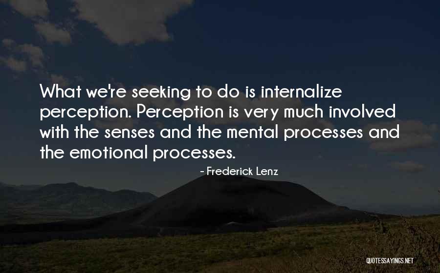 Sawmill Quotes By Frederick Lenz Sawmill Quotes By Frederick Lenz