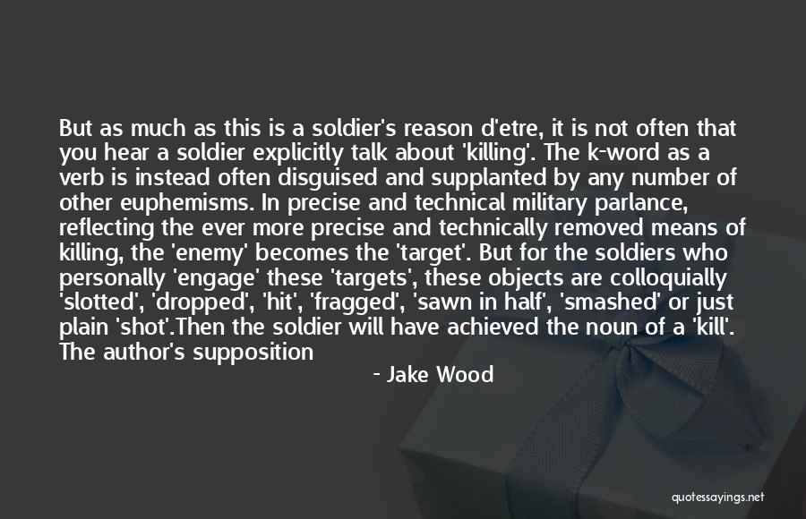 Sawn Quotes By Jake Wood Sawn Quotes By Jake Wood