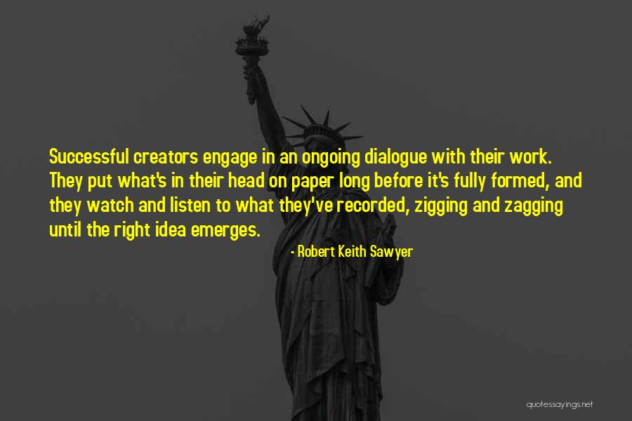 Sawny Surak Quotes By Robert Keith Sawyer Sawny Surak Quotes By Robert Keith Sawyer