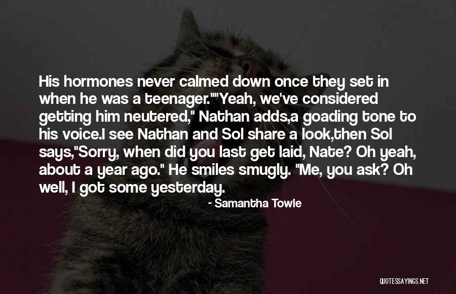Sawny Surak Quotes By Samantha Towle Sawny Surak Quotes By Samantha Towle