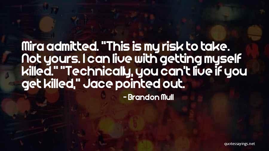 Saws Bill Quotes By Brandon Mull Saws Bill Quotes By Brandon Mull