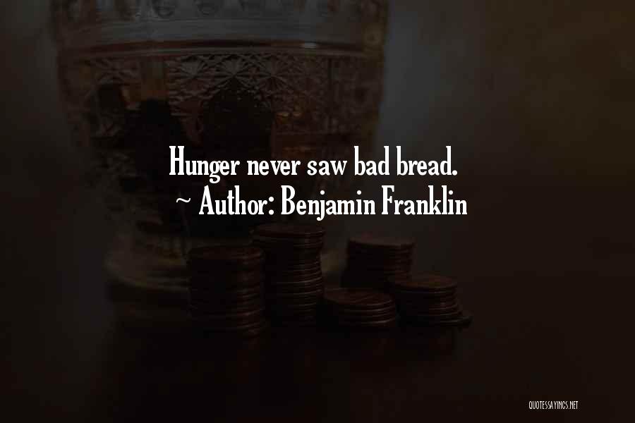 Saws Quotes By Benjamin Franklin