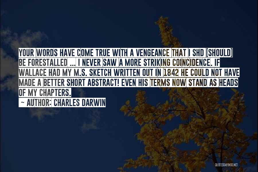 Saws Quotes By Charles Darwin