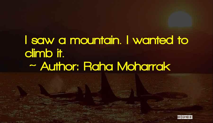 Saws Quotes By Raha Moharrak