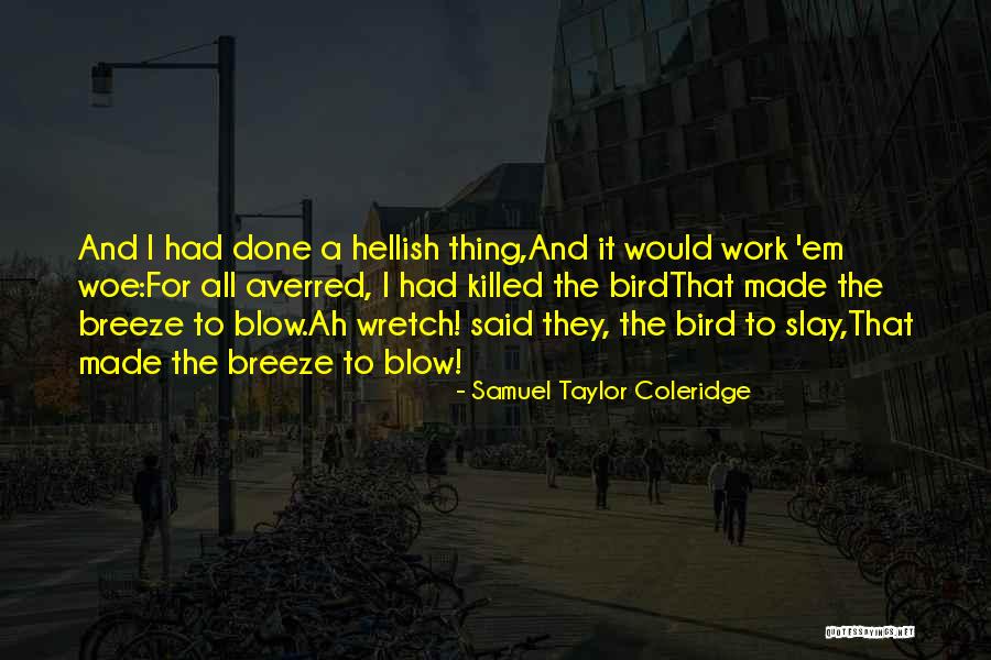 Sawson Rahman Quotes By Samuel Taylor Coleridge Sawson Rahman Quotes By Samuel Taylor Coleridge
