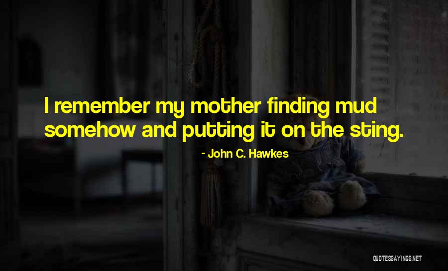 Sawtelle Learning Quotes By John C. Hawkes Sawtelle Learning Quotes By John C. Hawkes