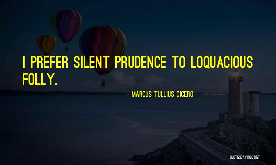 Sawtooths Id Quotes By Marcus Tullius Cicero Sawtooths Id Quotes By Marcus Tullius Cicero