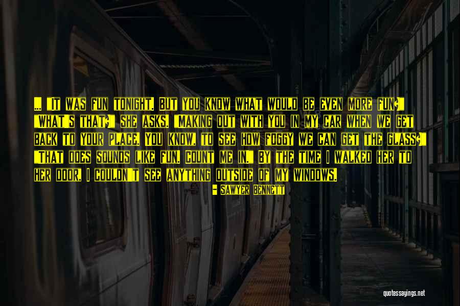 Sawyer Bennett Quotes 1872038 Sawyer Bennett Quotes 1872038