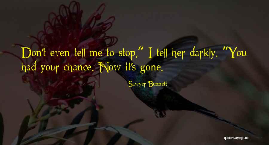 Sawyer Bennett Quotes 557020 Sawyer Bennett Quotes 557020