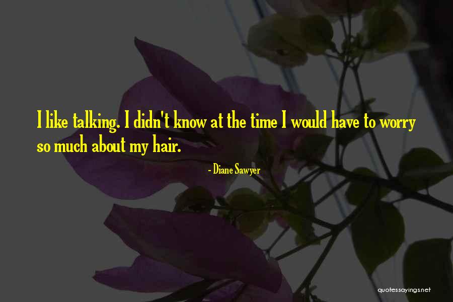 Sawyer Quotes By Diane Sawyer Sawyer Quotes By Diane Sawyer