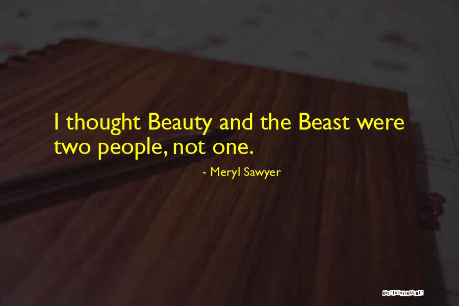 Sawyer Quotes By Meryl Sawyer Sawyer Quotes By Meryl Sawyer