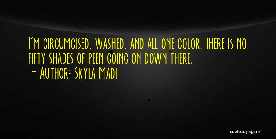 Sawyers Gilford Quotes By Skyla Madi