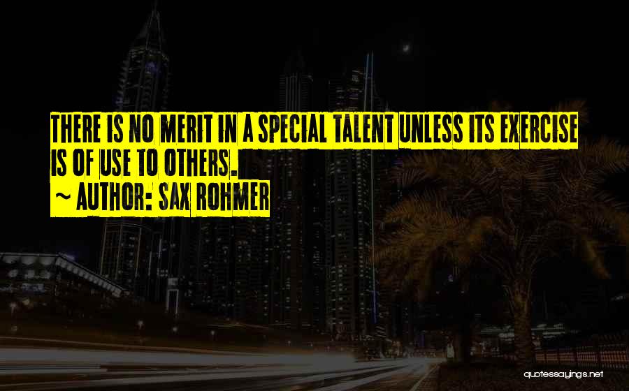 Sax Rohmer Quotes 110609