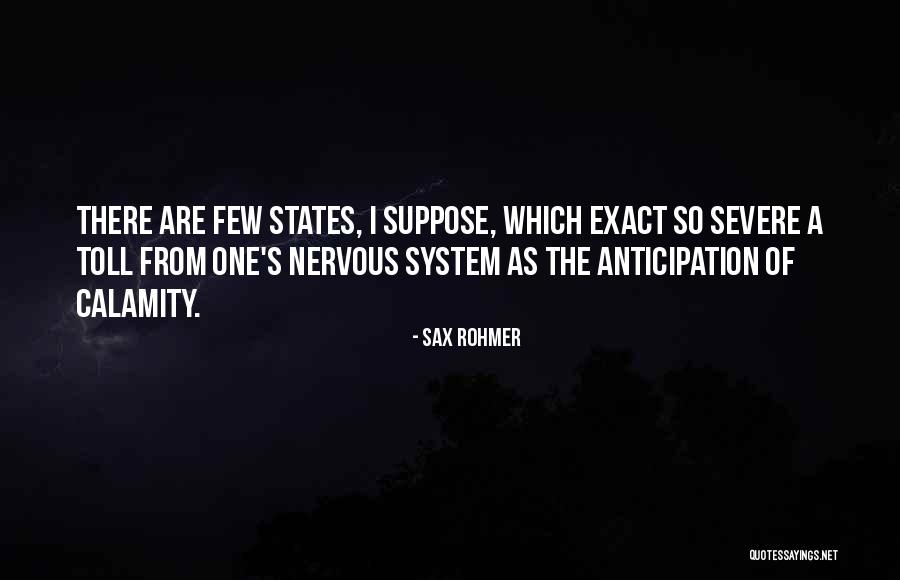 Sax Rohmer Quotes 1684348