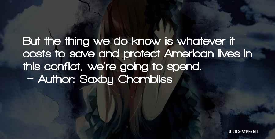 Saxby Chambliss Quotes 1781439