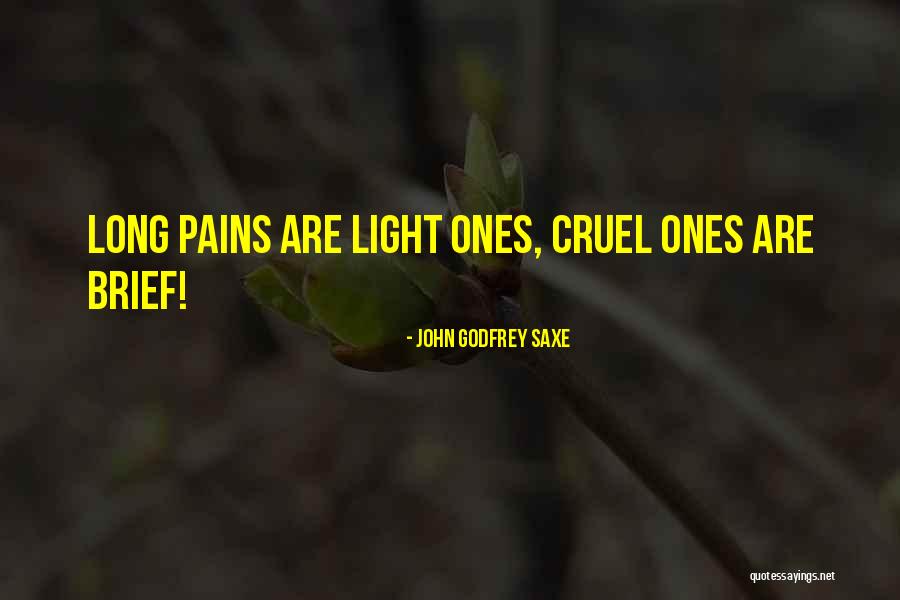 Saxe Quotes By John Godfrey Saxe