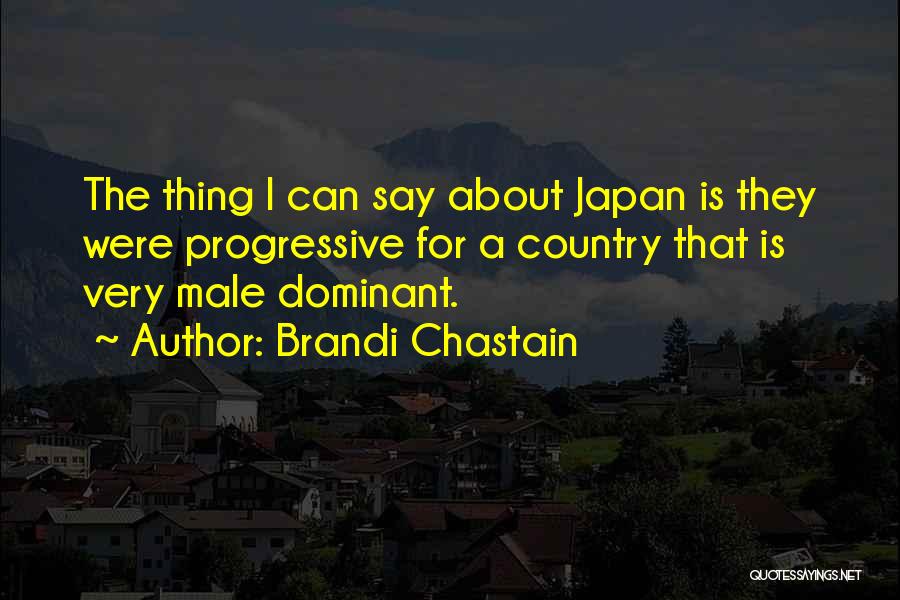 Saxinger Chalupsky Quotes By Brandi Chastain