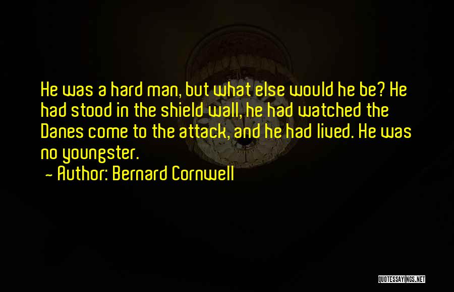 Saxon Quotes By Bernard Cornwell