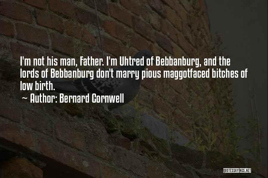 Saxon Quotes By Bernard Cornwell