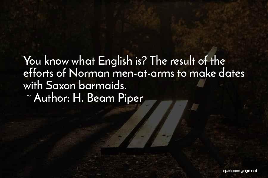 Saxon Quotes By H. Beam Piper