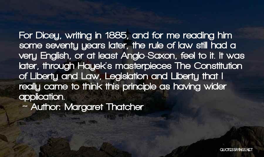 Saxon Quotes By Margaret Thatcher