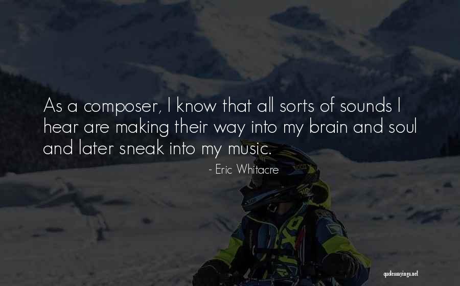 Saxons Vs Vikings Quotes By Eric Whitacre Saxons Vs Vikings Quotes By Eric Whitacre