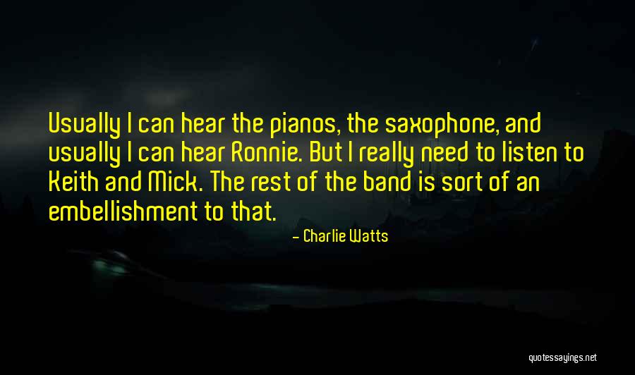 Saxophone Quotes By Charlie Watts Saxophone Quotes By Charlie Watts