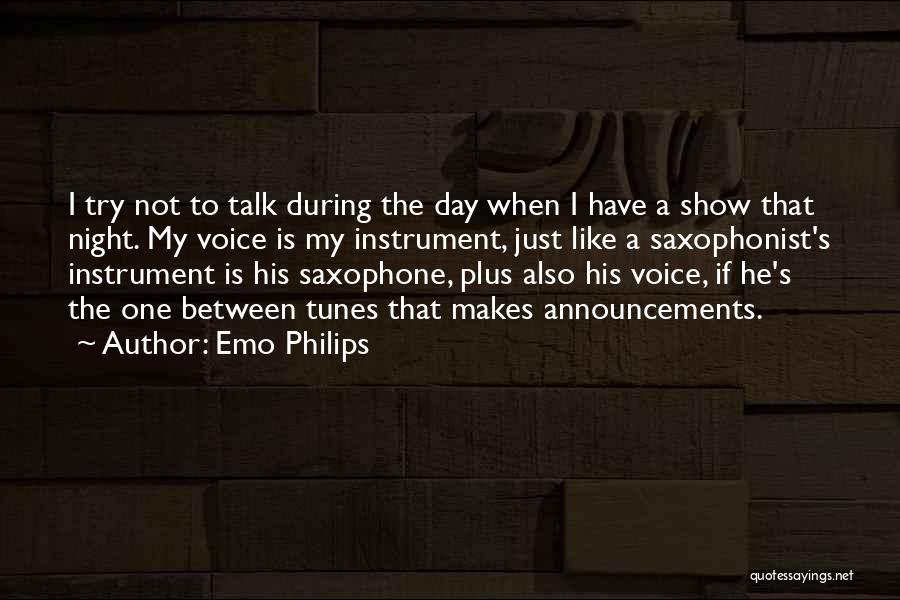 Saxophonist Quotes By Emo Philips