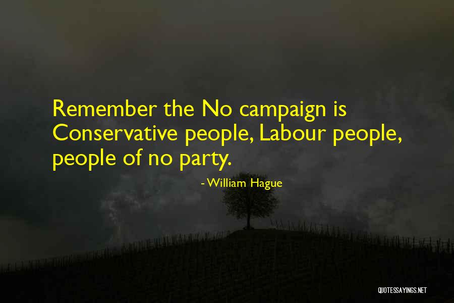 Saxs Quotes By William Hague Saxs Quotes By William Hague