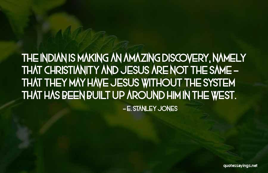 Say Anything John Cusack Quotes By E. Stanley Jones Say Anything John Cusack Quotes By E. Stanley Jones