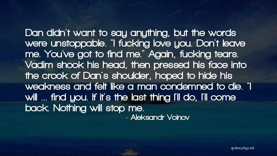 Say Anything You Want Quotes By Aleksandr Voinov Say Anything You Want Quotes By Aleksandr Voinov