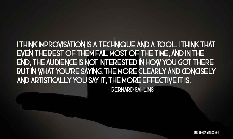 Say Clearly Quotes By Bernard Sahlins