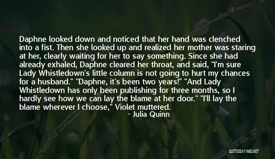 Say Clearly Quotes By Julia Quinn