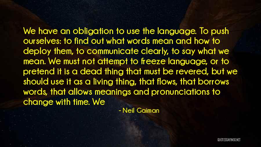 Say Clearly Quotes By Neil Gaiman Say Clearly Quotes By Neil Gaiman