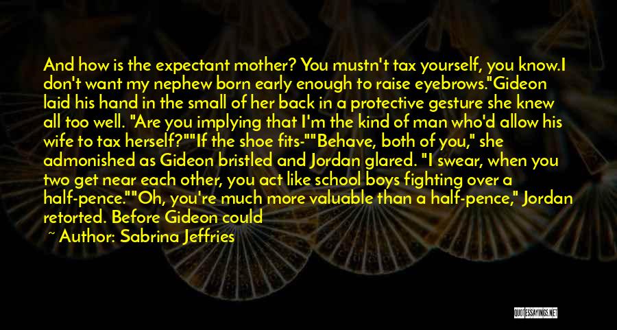 Say Get Her Back Quotes By Sabrina Jeffries
