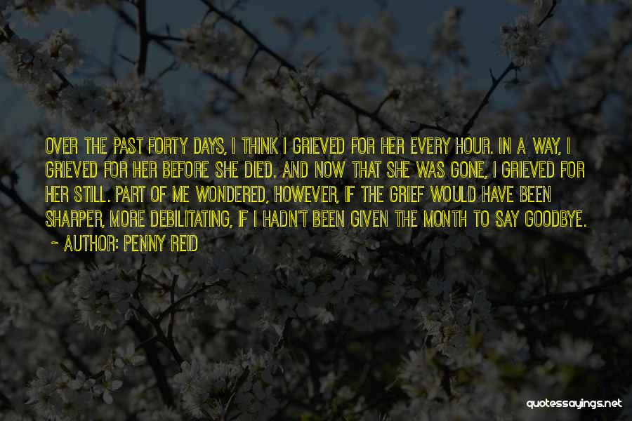 Say Goodbye To Her Quotes By Penny Reid