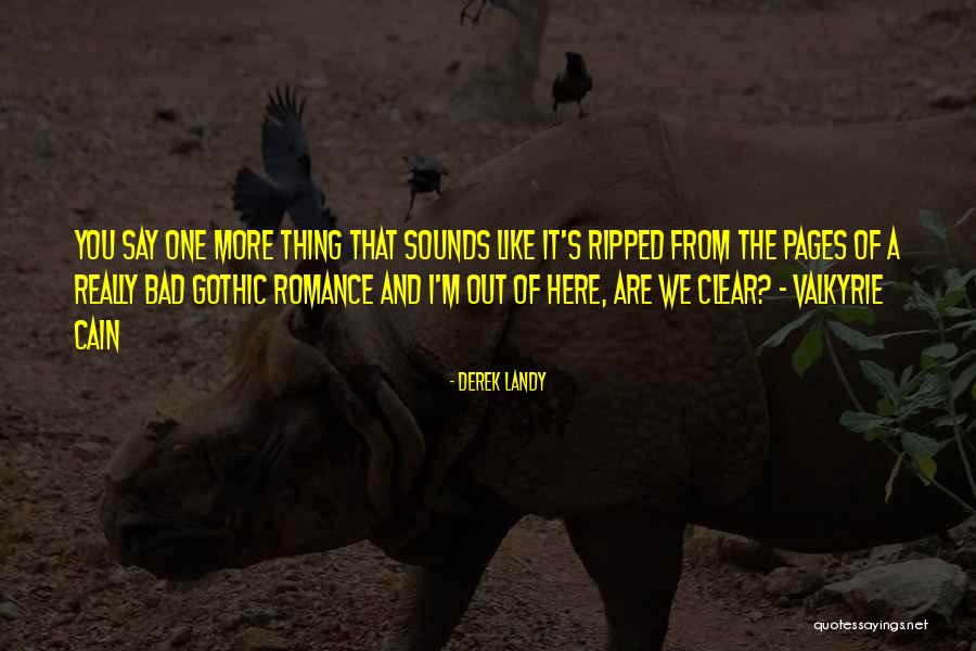 Say Here Quotes By Derek Landy Say Here Quotes By Derek Landy