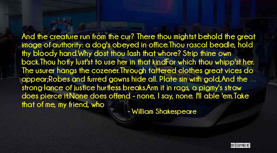 Say Hi To A Friend Quotes By William Shakespeare