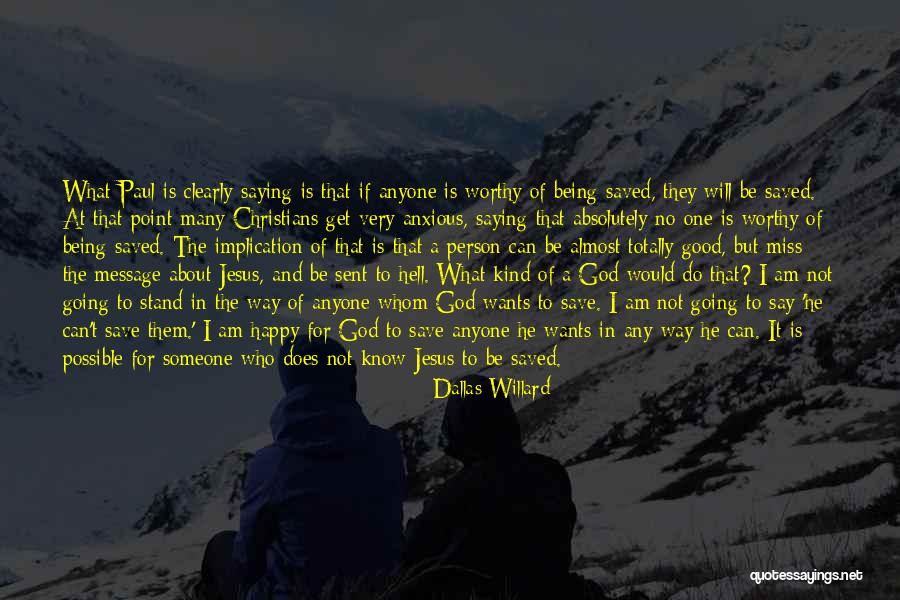 Say I Can't And I Will Quotes By Dallas Willard Say I Can't And I Will Quotes By Dallas Willard