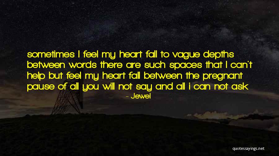 Say I Can't And I Will Quotes By Jewel Say I Can't And I Will Quotes By Jewel