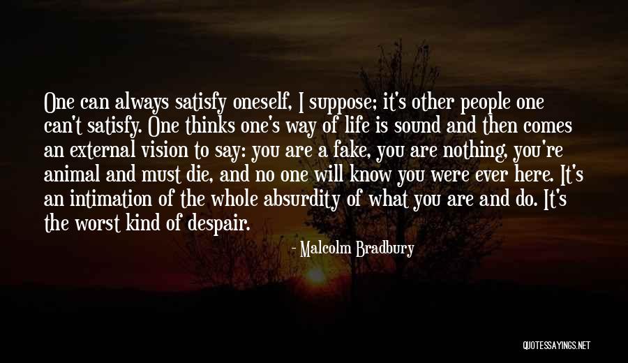 Say I Can't And I Will Quotes By Malcolm Bradbury Say I Can't And I Will Quotes By Malcolm Bradbury