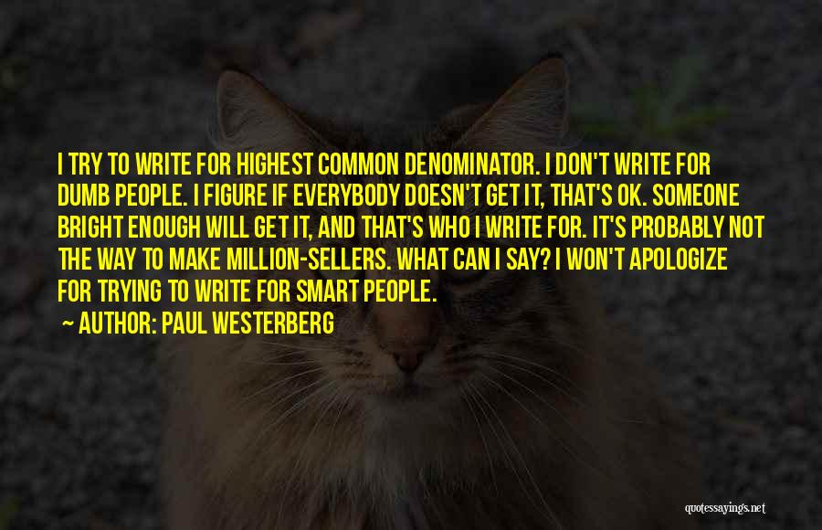 Say I Can't And I Will Quotes By Paul Westerberg