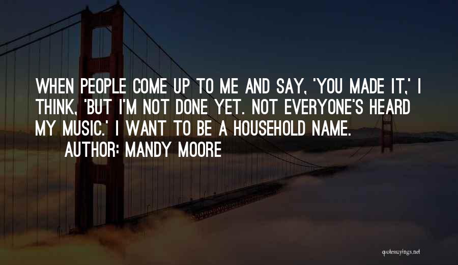 Say My Name Quotes By Mandy Moore