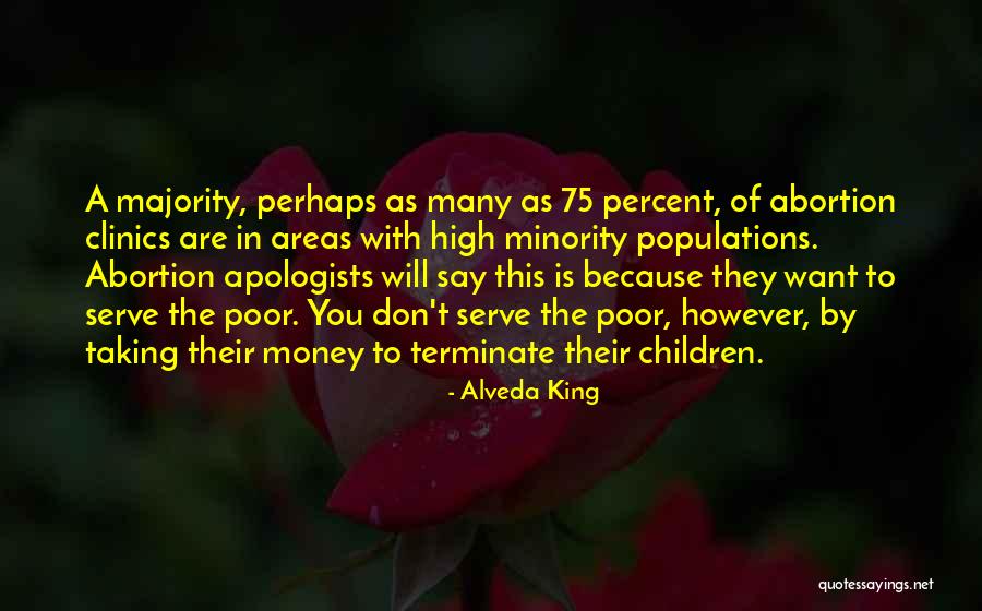 Say No Abortion Quotes By Alveda King