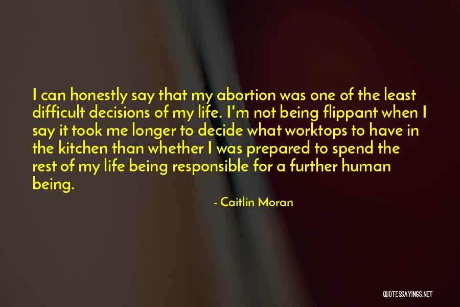 Say No Abortion Quotes By Caitlin Moran