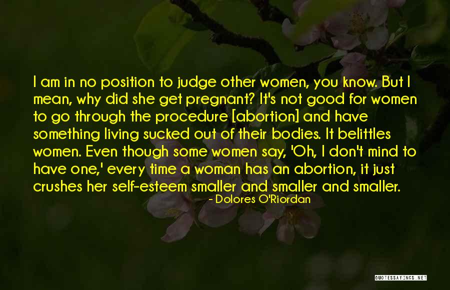 Say No Abortion Quotes By Dolores O'Riordan