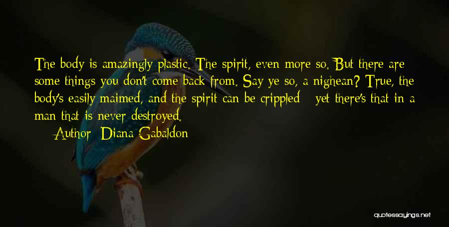 Say No Plastic Quotes By Diana Gabaldon