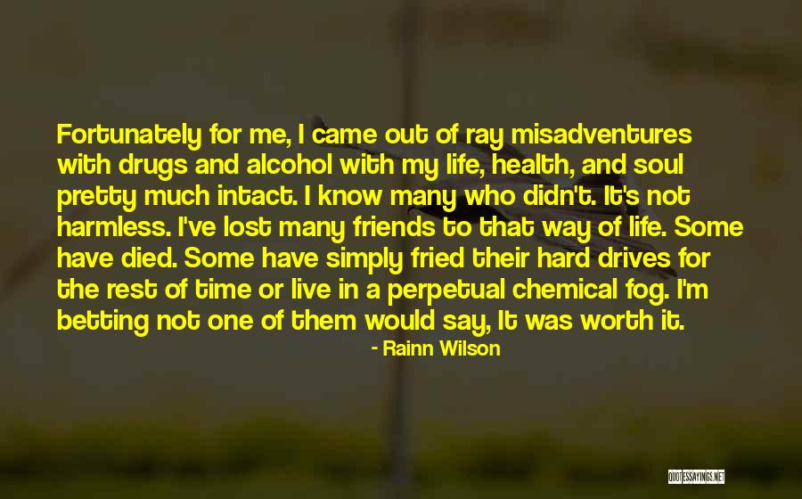 Say No To Alcohol Quotes By Rainn Wilson Say No To Alcohol Quotes By Rainn Wilson