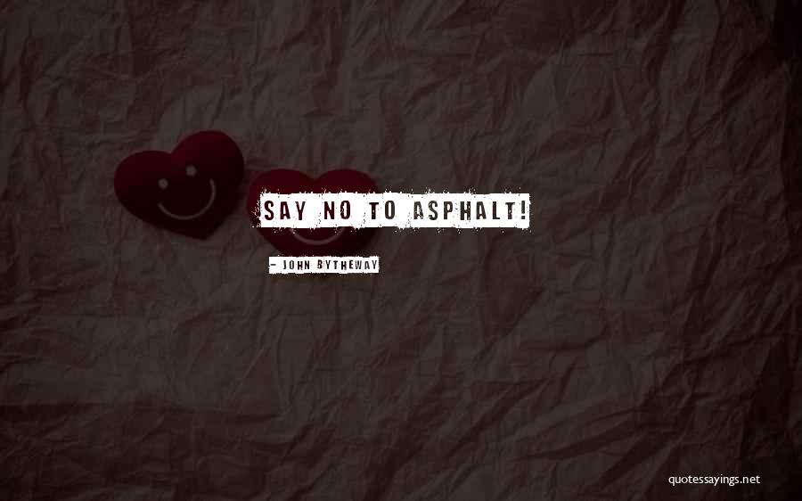 Say No To Drug Quotes By John Bytheway Say No To Drug Quotes By John Bytheway