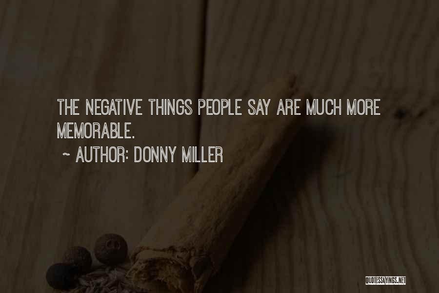 Say No To Negativity Quotes By Donny Miller